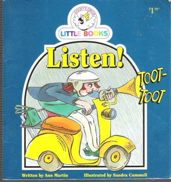 Listen! : Cocky\'s Circle Little Books : Kid\'s Early Reader Book